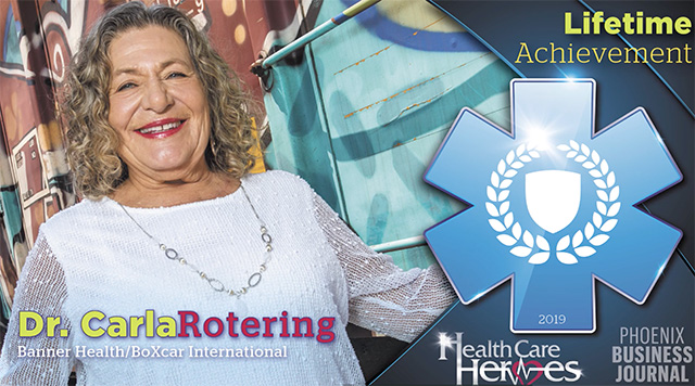 Celebrating Dr. Carla Rotering’s Health Care Heroes 2019 Lifetime Achievement Award