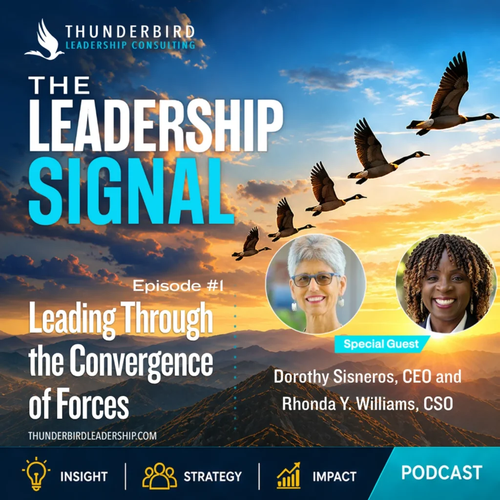 The Leadership Signal episode artwork: Leading Through the Convergence of Forces