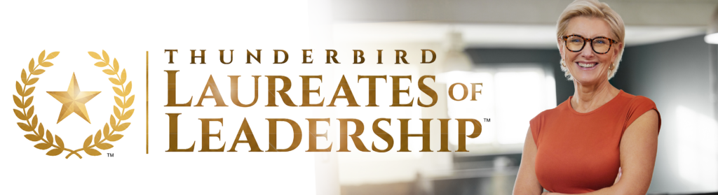 Thunderbird Laureates of Leadership™